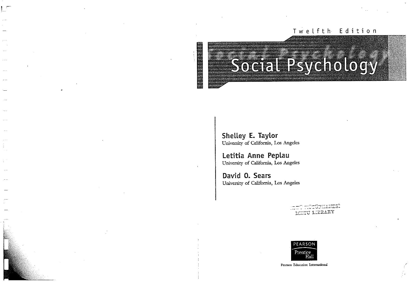 Social Psychology 12th Edition by Shelley E. Taylor Letitia Anne Peplau David O. Sears