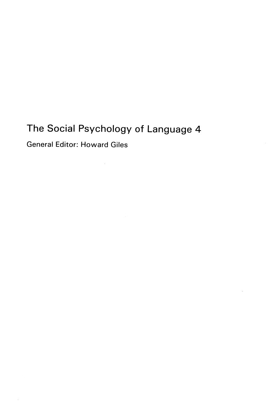 Social Psychology and Second Language Learning: The Role of Attitudes and Motivation (Social Psychology of Language, Vol 4) by Robert C. Gardner