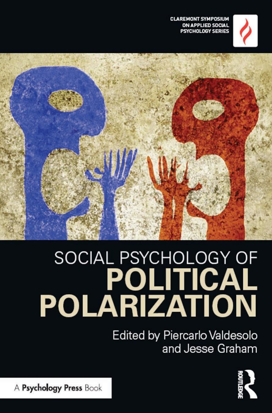 Social Psychology of Political Polarization by Piercarlo Valdesolo (editor) Jesse Graham (editor)