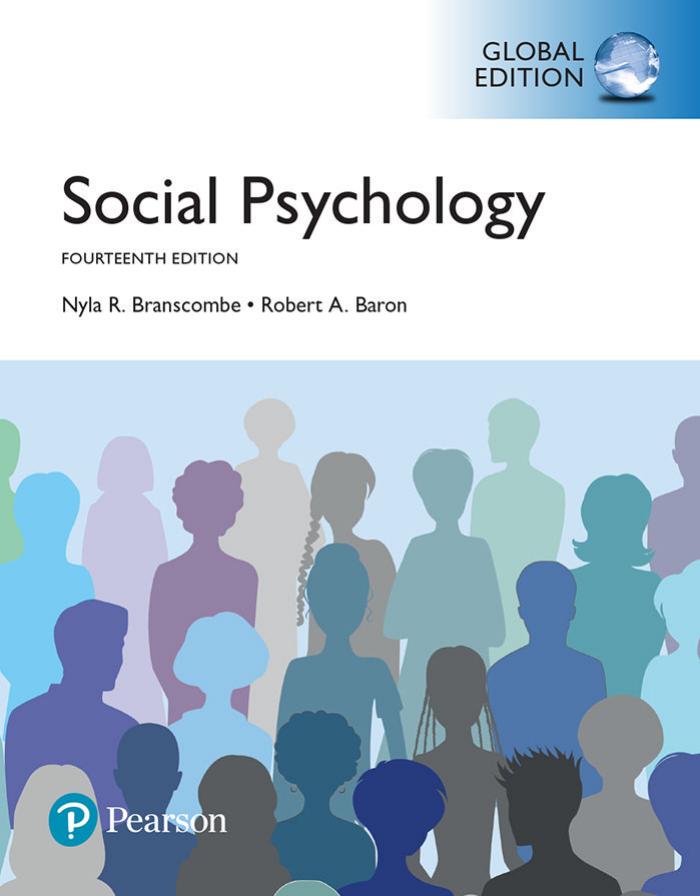 Social Psychology, Global Edition by Nyla R. Branscombe Robert A. Baron