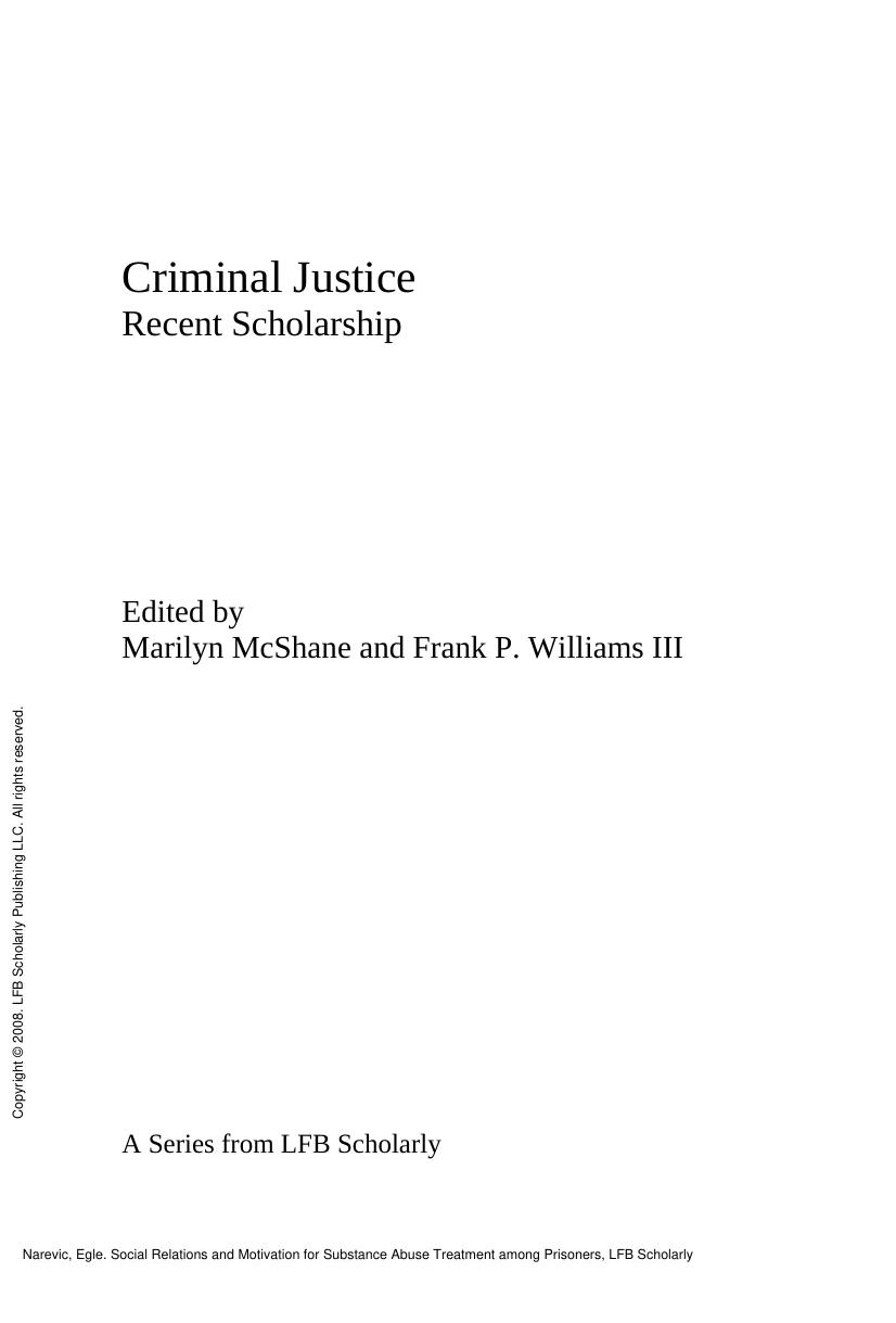 Social Relations and Motivation for Substance Abuse Treatment among Prisoners by Egle Narevic