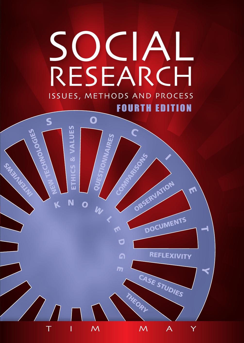Social Research: Issues, Methods and Research, 4th Edition by Unknow