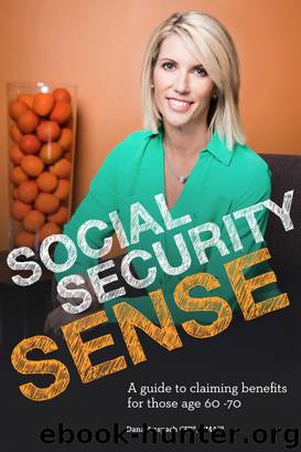 Social Security Sense by Dana Anspach