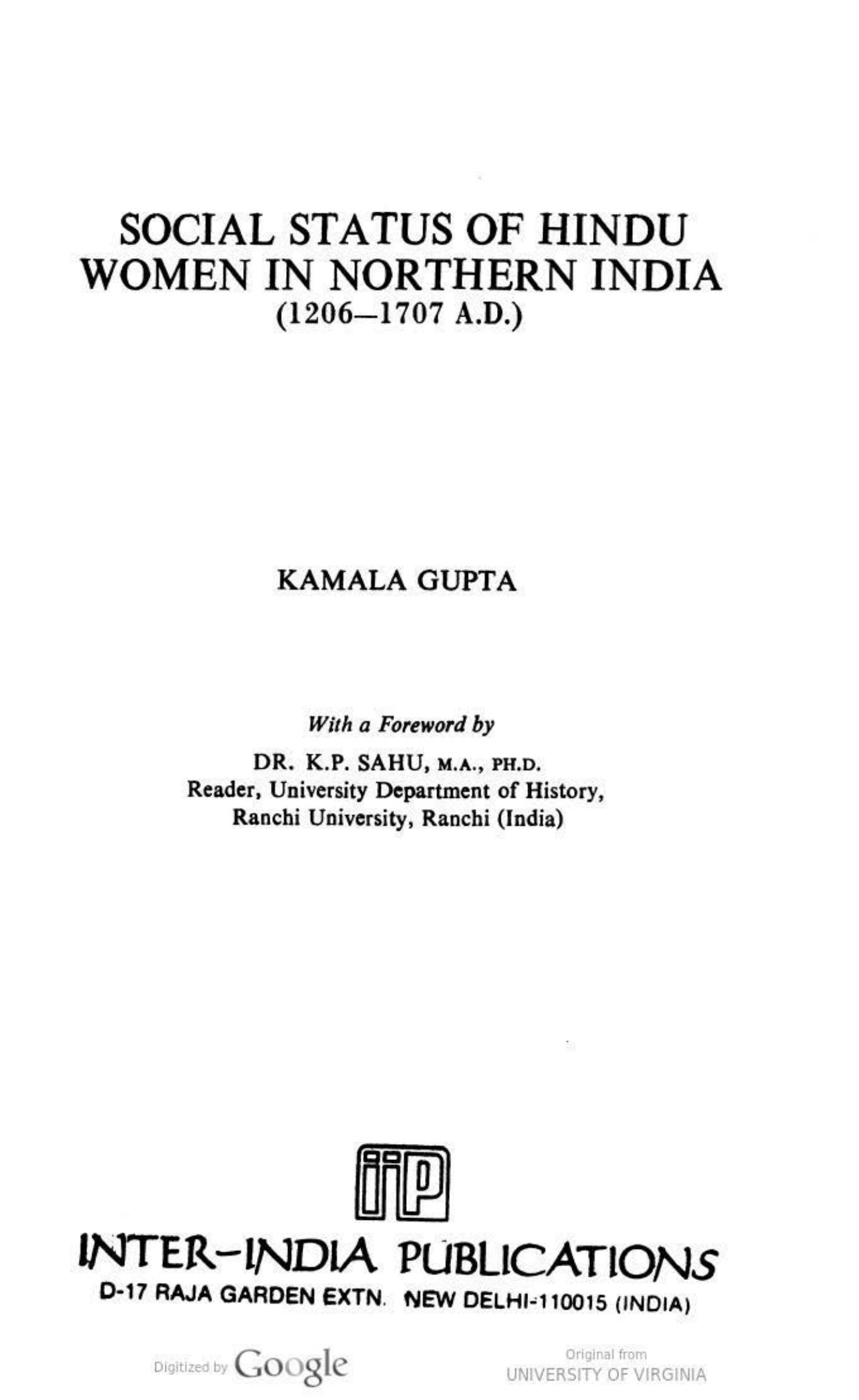 Social Status of Hindu Women in Northern India (1206â1707 A.D.) by Kamala Gupta