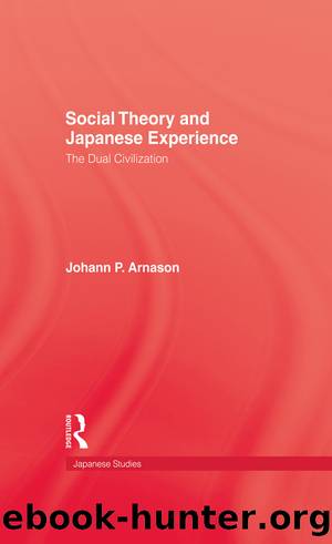 Social Theory Japanese Experie by Arnason