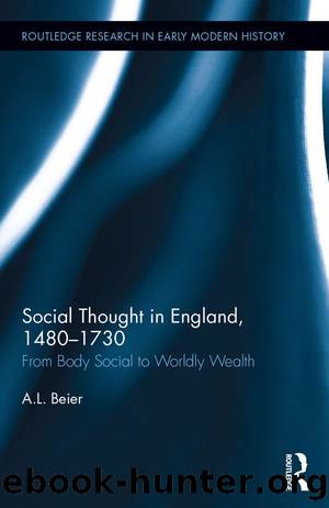 Social Thought in England, 1480-1730 by A.L. Beier