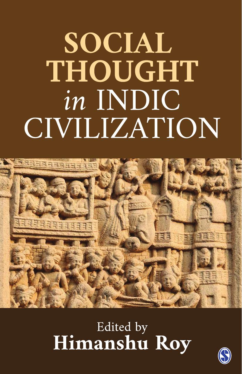 Social Thought in Indic Civilization by Himanshu Roy (editor)
