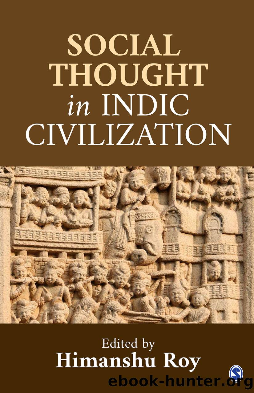 Social Thought in Indic Civilization by Roy Himanshu;