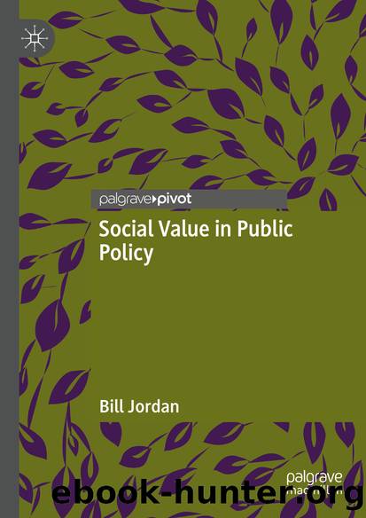 Social Value in Public Policy by Bill Jordan