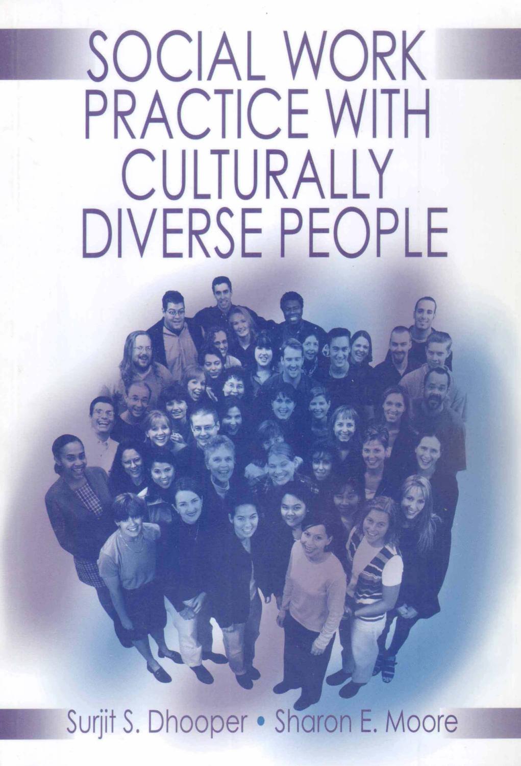 Social Work Practice with Culturally Diverse People by Surjit Singh Dhooper; Sharon E. Moore