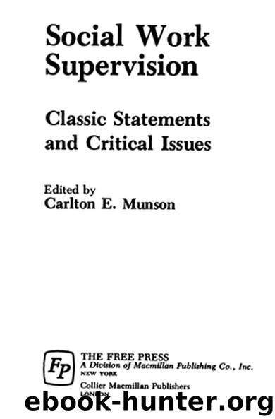 Social Work Supervision by Carlton E. Munson