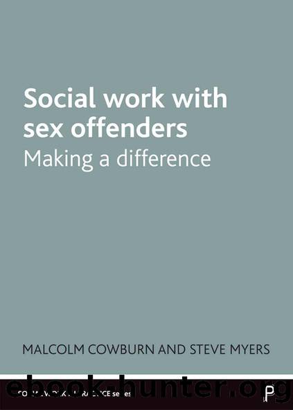Social Work with Sex Offenders by Cowburn Malcolm Myers Steve