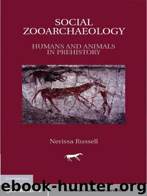 Social Zooarchaeology by Russell Nerissa