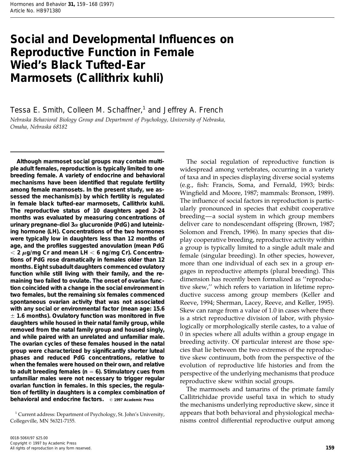 Social and Developmental Influences on Reproductive Function in Female Wied's Black Tufted-Ear Marmosets (Callithrix kuhli) by Smith T. E. et al