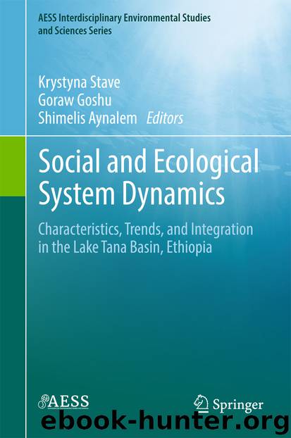 Social and Ecological System Dynamics by Krystyna Stave Goraw Goshu & Shimelis Aynalem