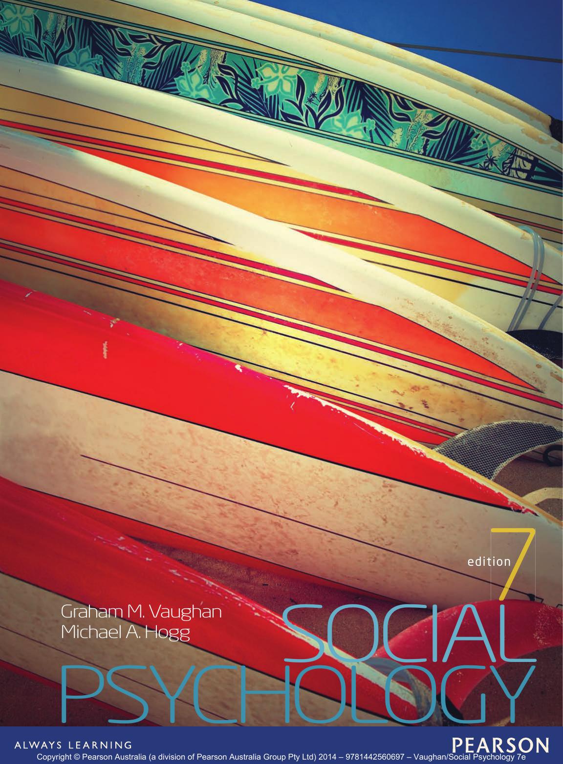 Social psychology by Graham Michael Vaughan; Michael A. Hogg