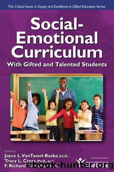 Social-Emotional Curriculum With Gifted and Talented Students by Joyce Van Tassel-Baska & Tracy L. Cross