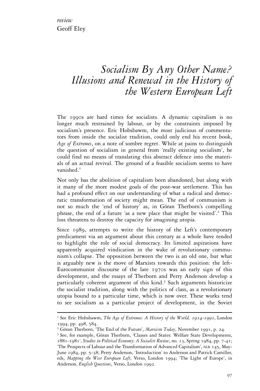 Socialism By Any Other Name? Illusions and Renewal in the History of the Wester by Geoff Eley