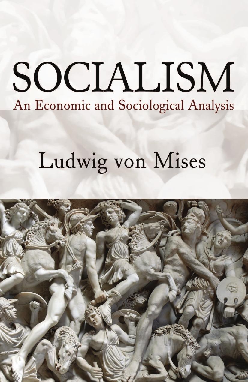 Socialism by Ludwig von Mises