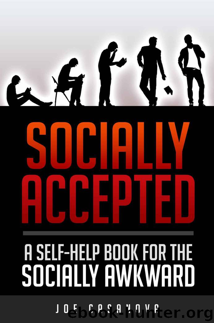 Socially Accepted: A Self-Help book for the Socially Awkward by Joe Casanova
