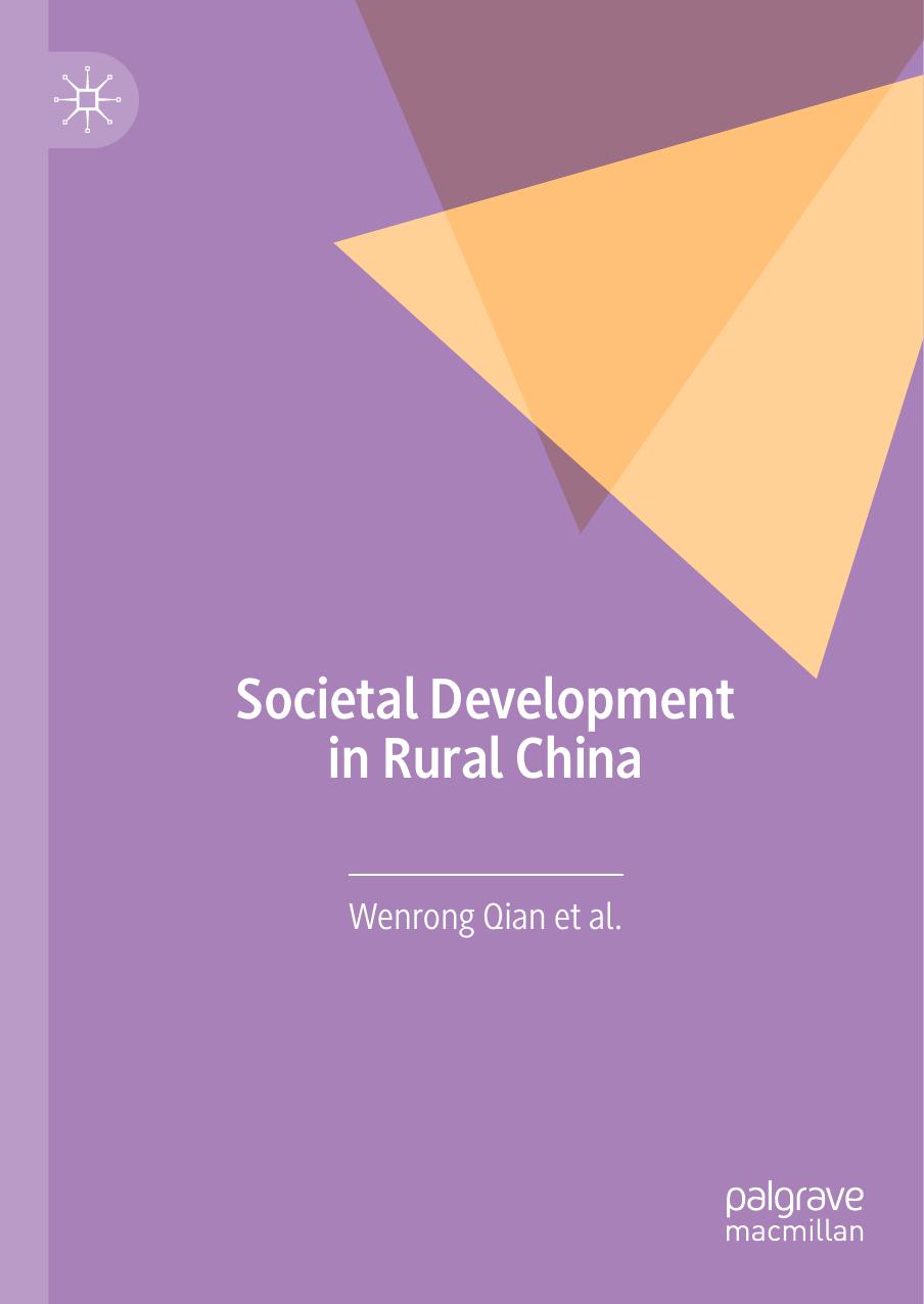 Societal Development in Rural China by Wenrong Qian