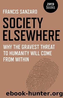 Society Elsewhere by Francis Sanzaro