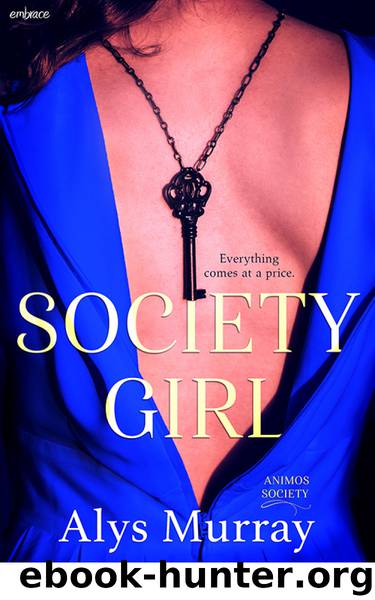 Society Girl (Animos Society) by Alys Murray