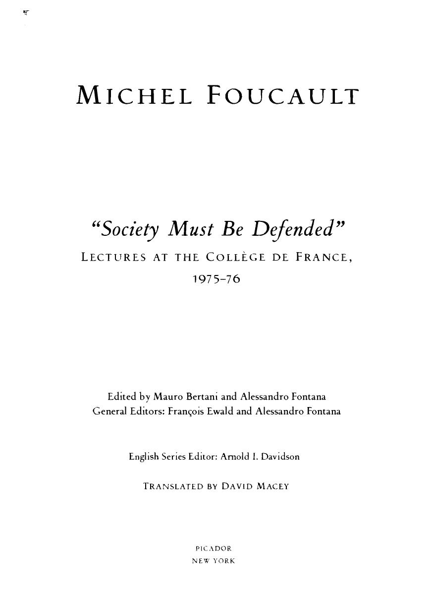 Society Must Be Defended: Lectures at the College de France, 1975-76 by Michel Foucault