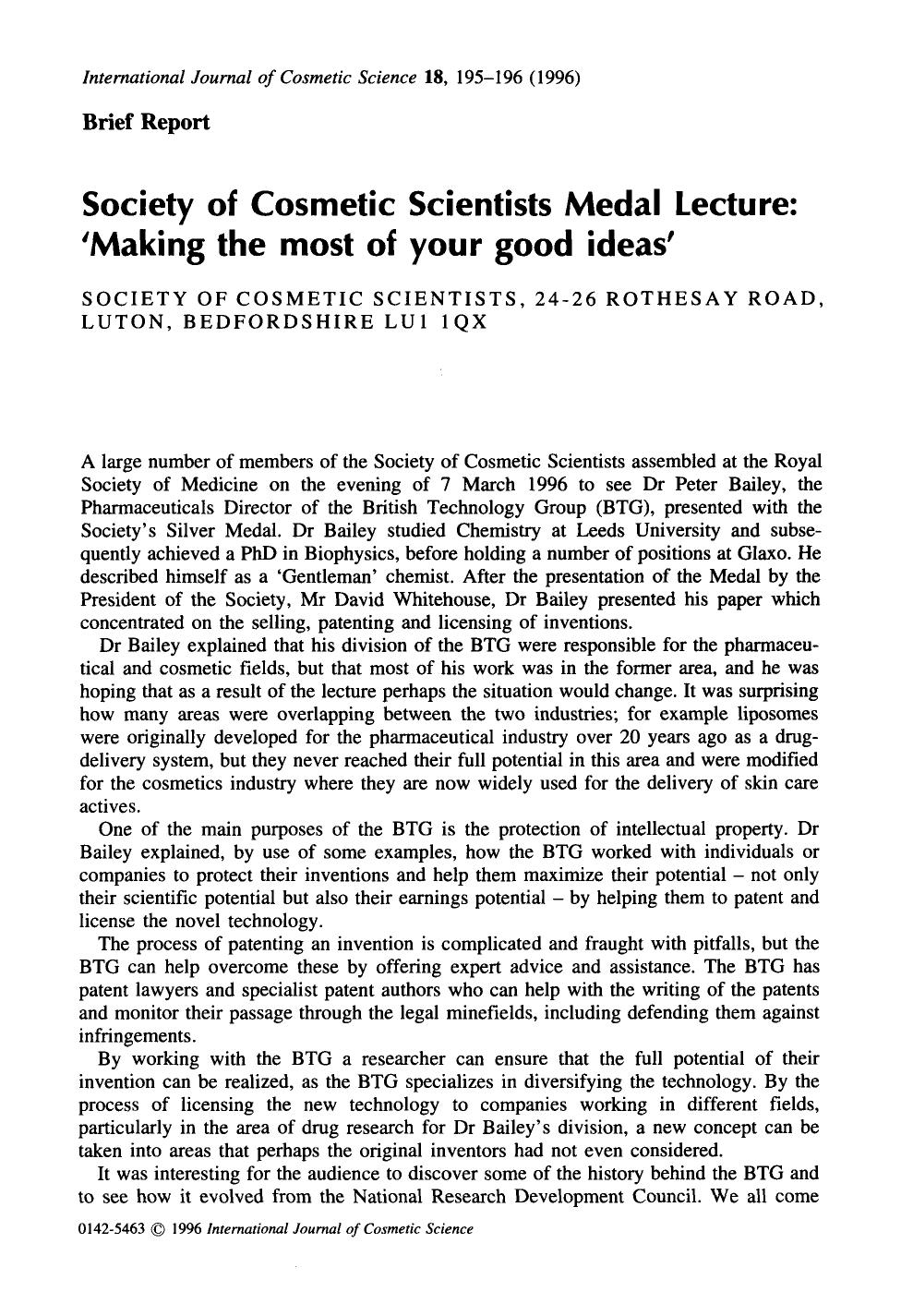 Society of Cosmetic Scientists Medal Lecture: âMaking the most of your good ideasâ by Unknown