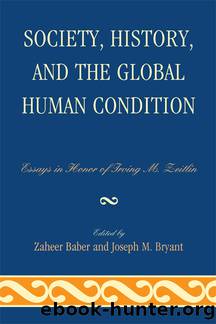 Society, History, and the Global Human Condition by unknow
