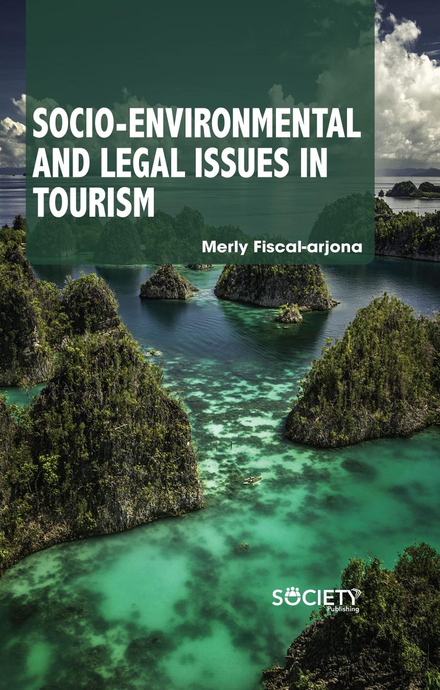 Socio-Environmental and Legal Issues in Tourism by Merly Fiscal-Arjona