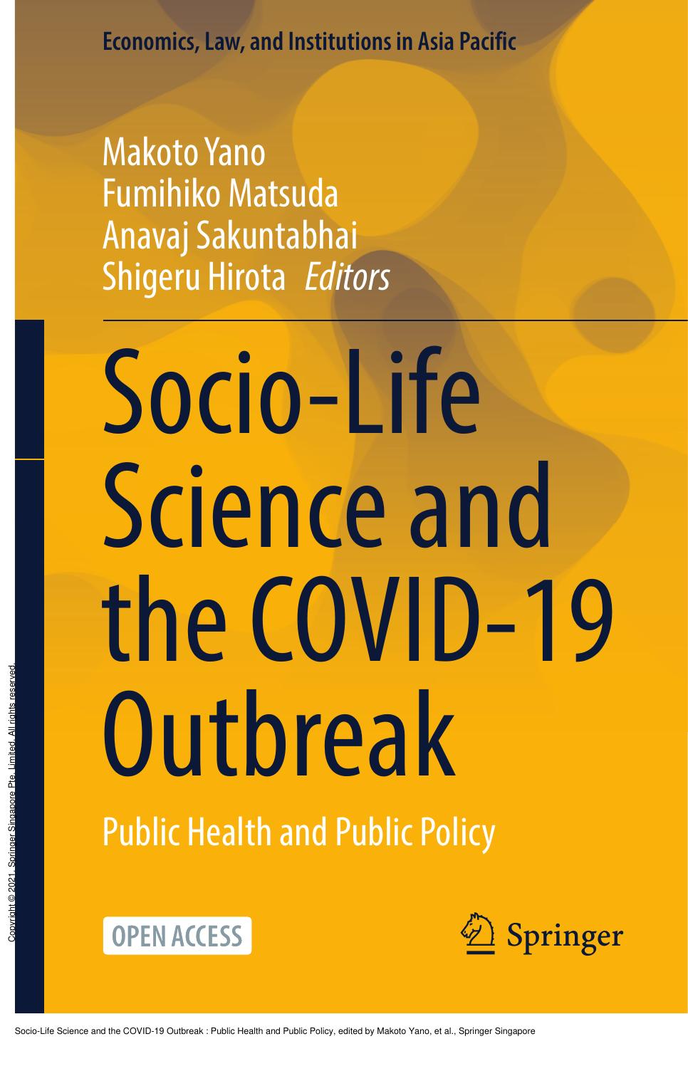 Socio-Life Science and the COVID-19 Outbreak : Public Health and Public Policy by Makoto Yano; Fumihiko Matsuda; Anavaj Sakuntabhai; Shigeru Hirota