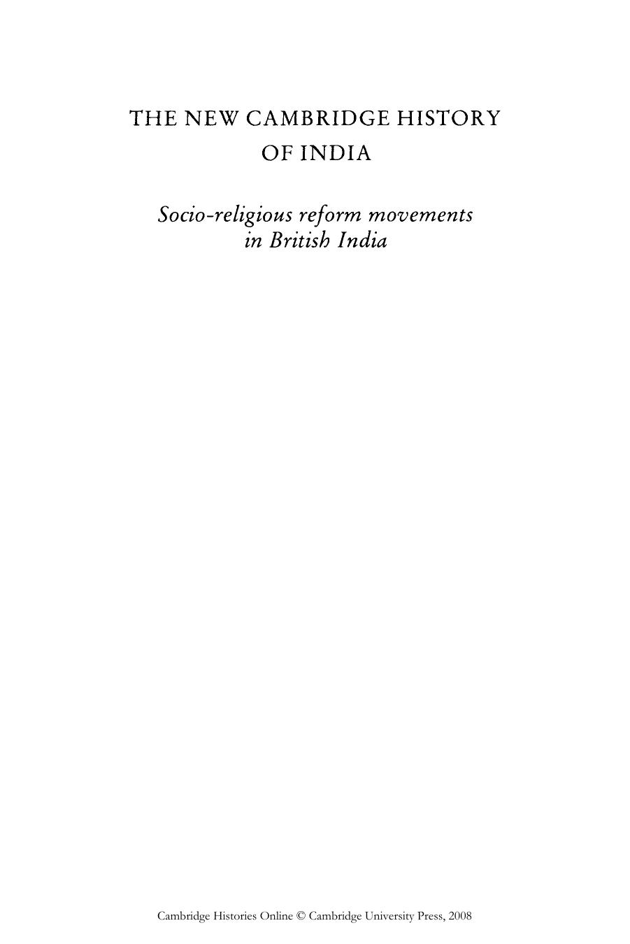 Socio-religious reform movements in British India by KENNETH W.JONES