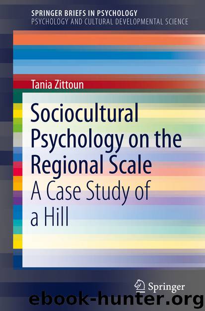 Sociocultural Psychology on the Regional Scale by Tania Zittoun