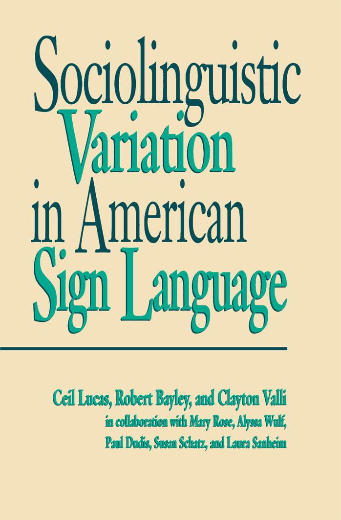 Sociolinguistic Variation in American Sign Language [1563681137] by Unknown