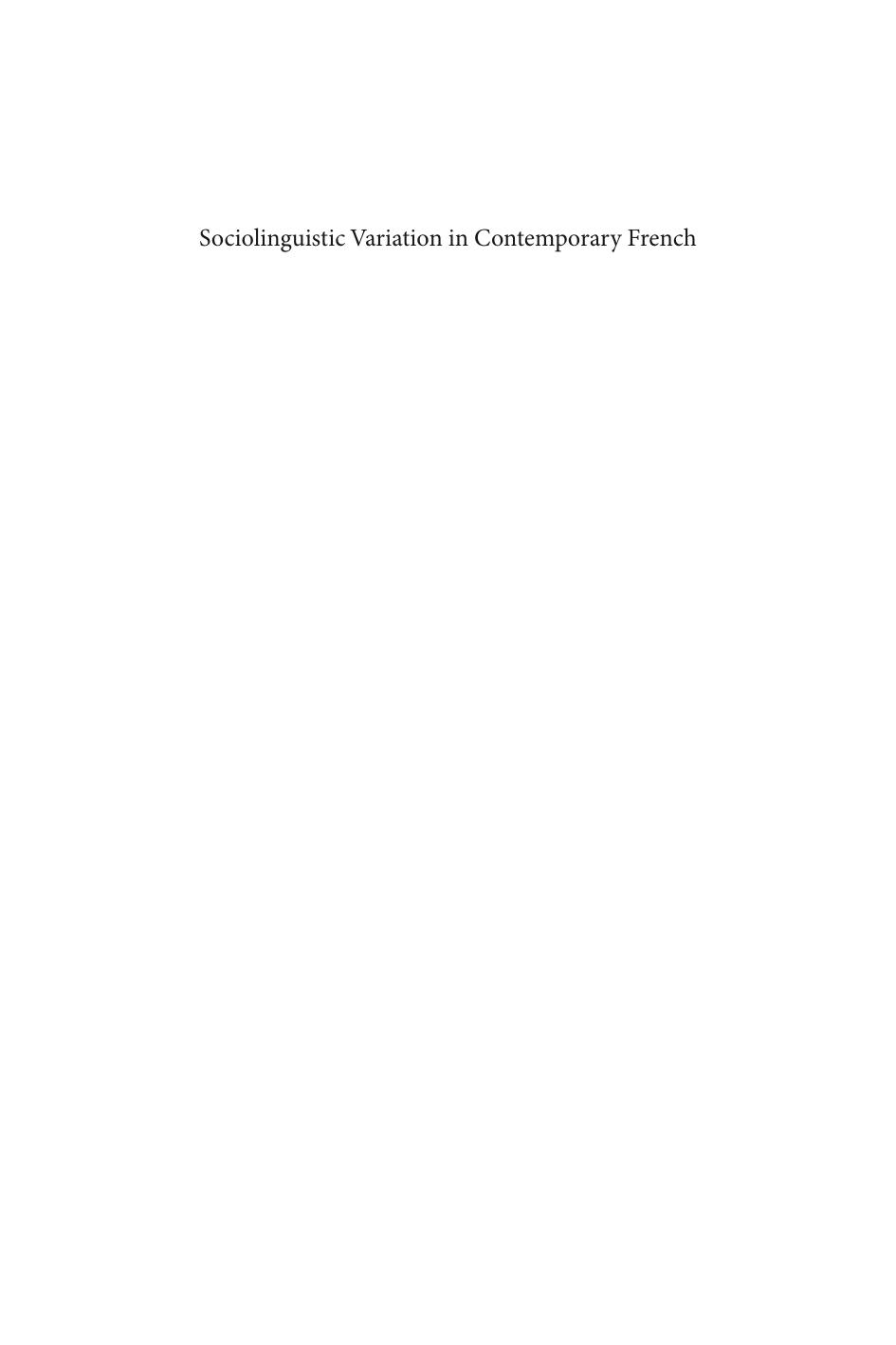 Sociolinguistic Variation in Contemporary French by Kate Beeching; Nigel Armstrong; Françoise Gadet