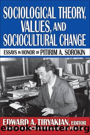 Sociological Theory, Values, and Sociocultural Change by Harriet Martineau