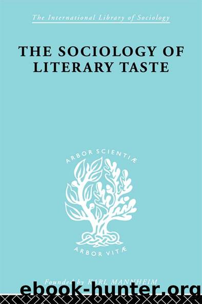 Sociology Lit Taste Ils 90 by Levin L. Schucking