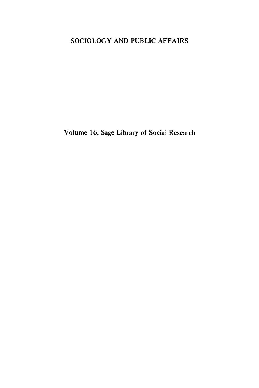 Sociology and Public Affairs: The Chicago School by James T. Carey