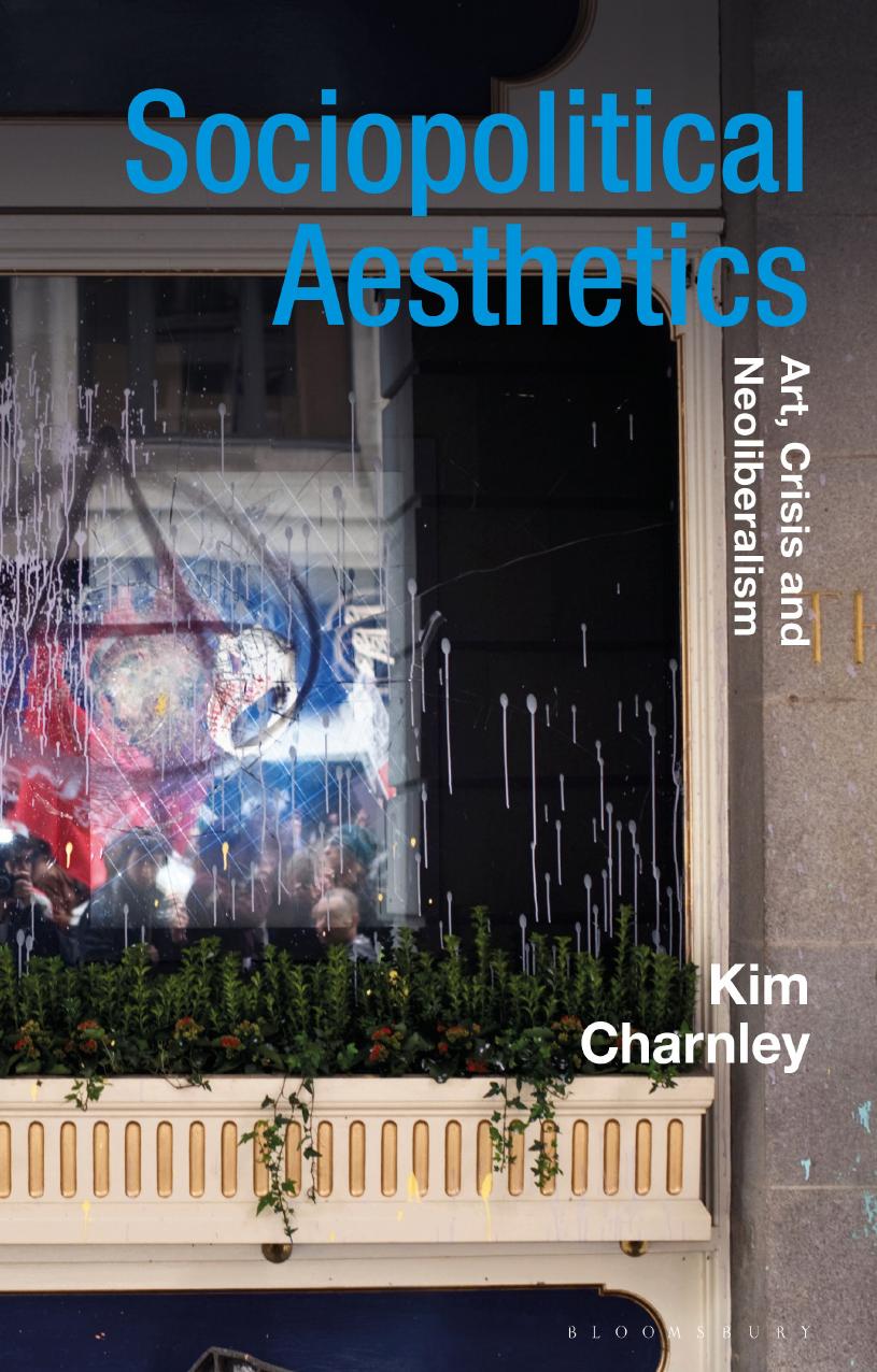 Sociopolitical Aesthetics by Kim Charnley;