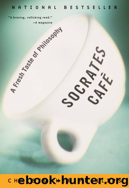 Socrates Cafe by Christopher Phillips