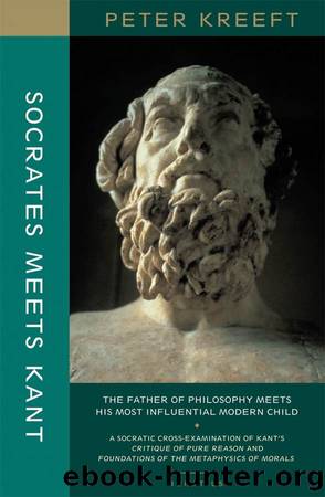 Socrates Meets Kant by Peter Kreeft