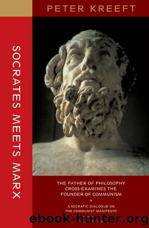 Socrates Meets Marx by Peter Kreeft