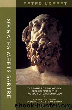 Socrates Meets Sartre by Peter Kreeft