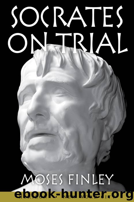 Socrates on Trial by Moses Finley