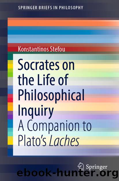 Socrates on the Life of Philosophical Inquiry by Konstantinos Stefou