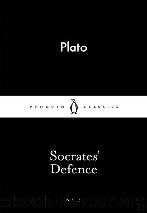 Socrates' Defence (Penguin Little Black Classics) by Plato