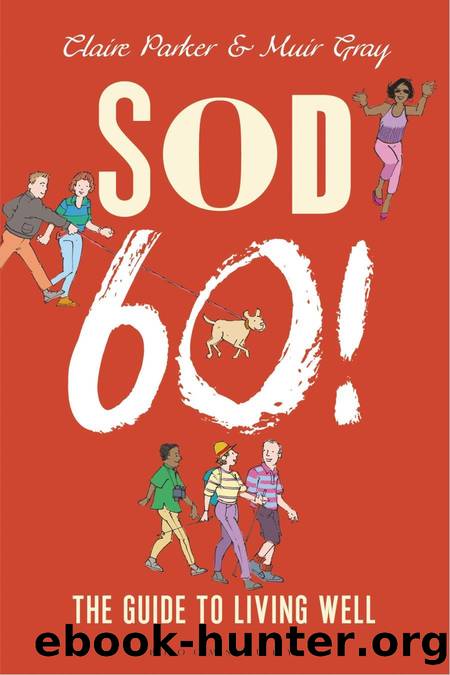 Sod Sixty! by Claire Parker
