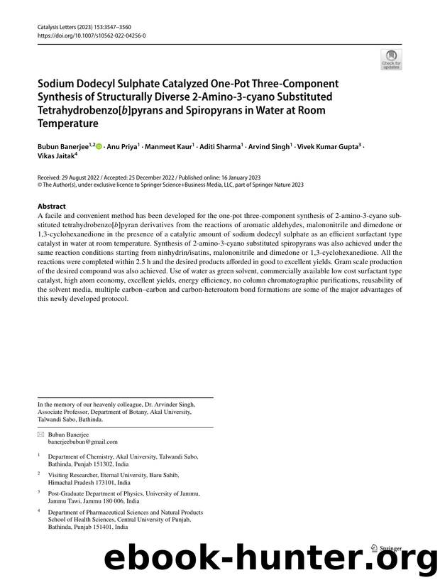 Sodium Dodecyl Sulphate Catalyzed One-Pot Three-Component Synthesis of Structurally Diverse 2-Amino-3-cyano Substituted Tetrahydrobenzo[b]pyrans and Spiropyrans in Water at Room Temperature by unknow