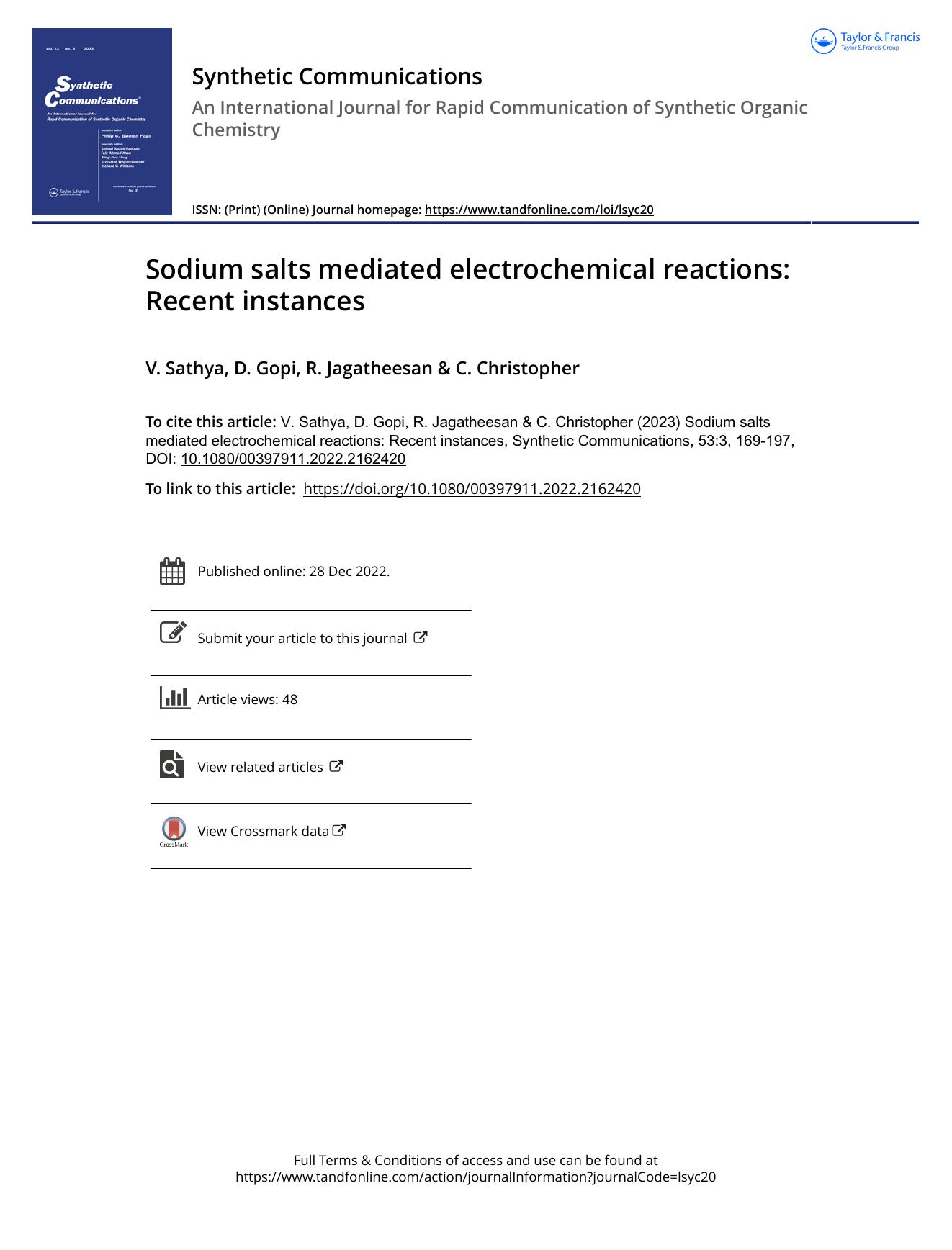 Sodium salts mediated electrochemical reactions: Recent instances by Sathya V. & Gopi D. & Jagatheesan R. & Christopher C